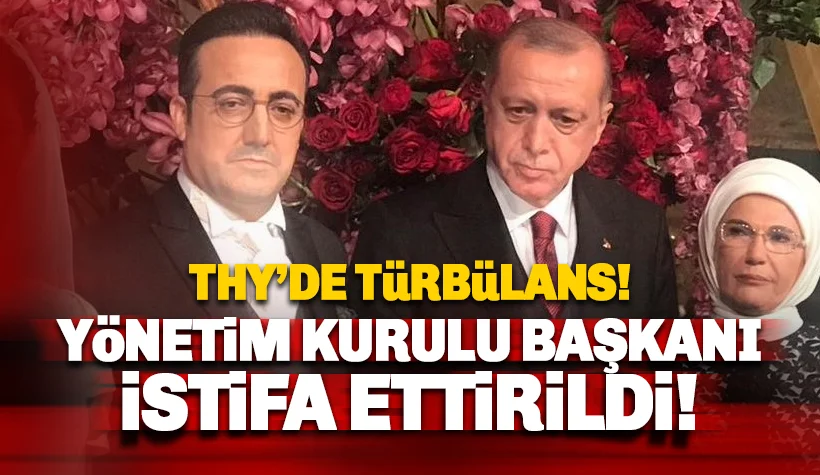 THY'de Türbülans: Yönetim Kurulu Başkanı Aycı istifa ettirildi