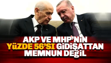 AKP'nin yüzde 55'i, MHP'nin de yüzde 56'sı bu gidişattan memnun değil!