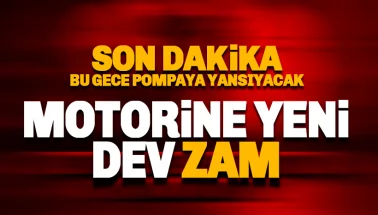 Motorine yeni dev zam: Bu gece pompaya yansıyacak