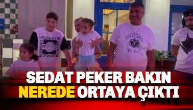 Sedat Peker bakın nerede ortaya çıktı