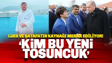 Kim Bu Yeni Tosuncuk?