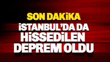 İstaNbul'da hissedilen deprem oldu