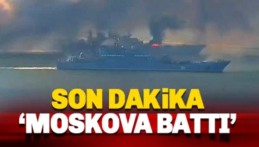 Son dakika: Rusya 'Moskova' kruvazörünün battığını duyurdu