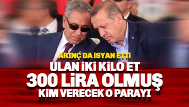 Bülent Arınç: Ulan iki kilo et 300 Lira, Kim verecek bu parayı