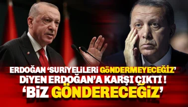 Göndermeyeceğiz diyen Erdoğan 'Suriyelileri gönderme gayreti içerisindeyiz' dedi