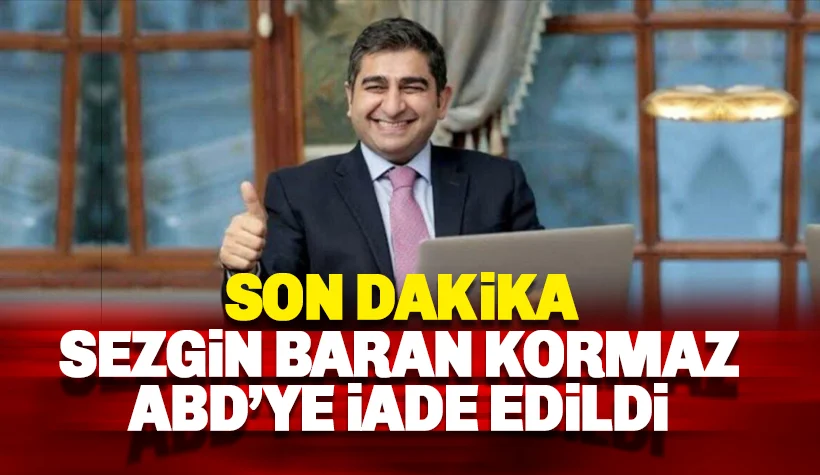 Sezgin Baran Korkmaz'ı ABD aldı!