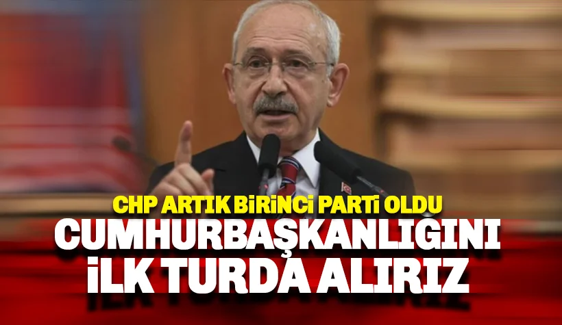 Kılıçdaroğlu: Cumhurbaşkanlığını İlk Turda Alırız