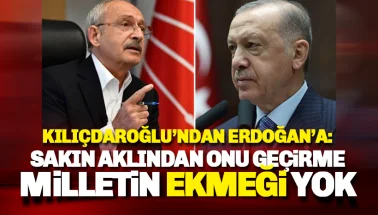 Sakın aklından geçirme: Milletin ekmeği yok. Anlıyor musun?