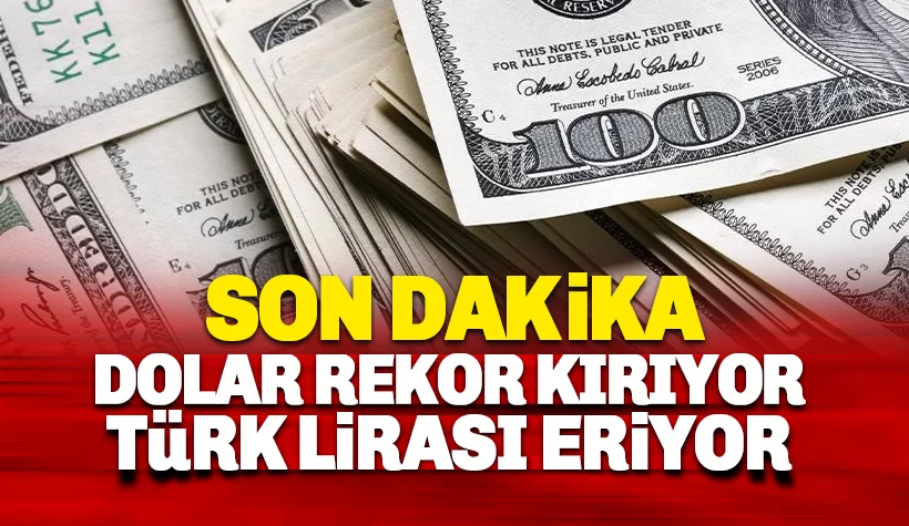 Dolar 20.67 ile tarihi rekor seviyeyi aştı