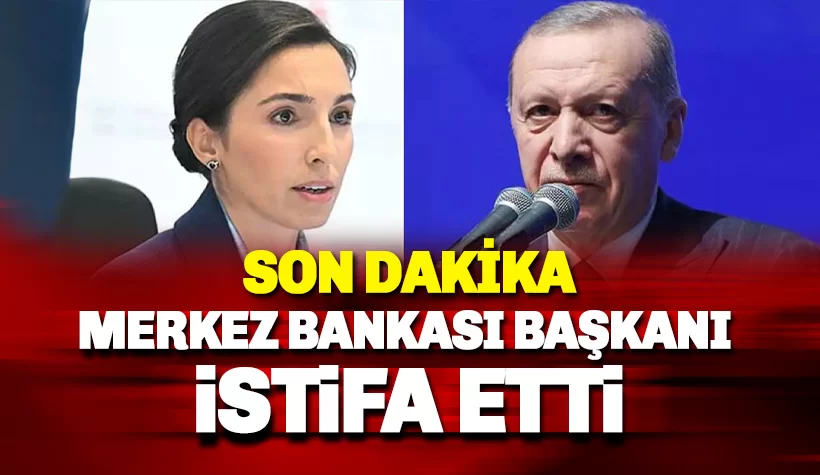 Merkez Bankası Başkanı Hafize Gaye Erkan İstifa Etti