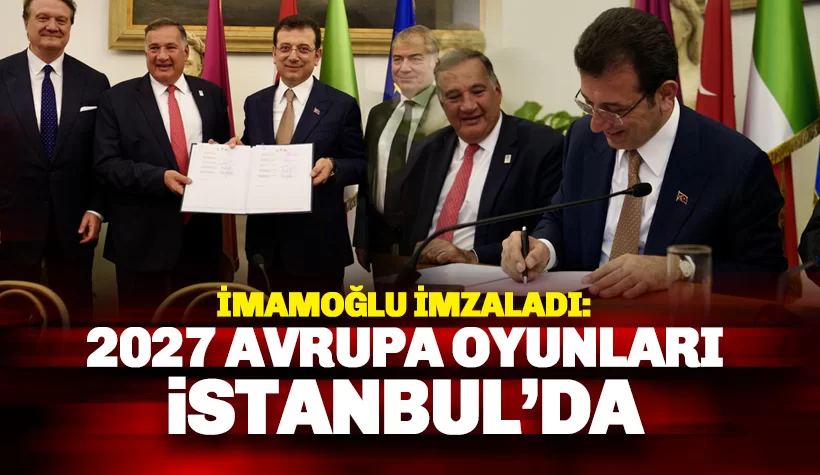 Son dakika: 2027 Avrupa Oyunları İstanbul'da