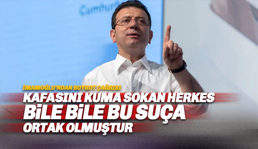 Bir Boykot Çağrısı da Ekrem İmamoğlu'ndan: Net olarak bir darbedir