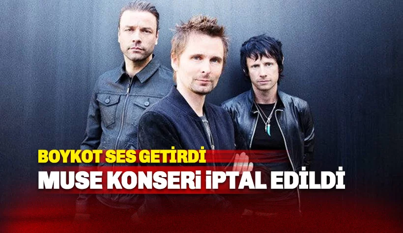 İngiliz rock grubu Muse konserini iptal etti
