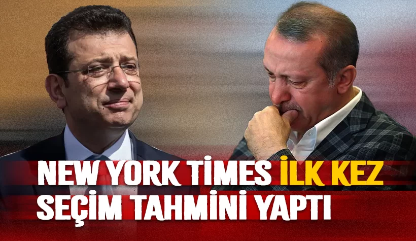 New York Times Türkiye için seçim tahmini yaptı