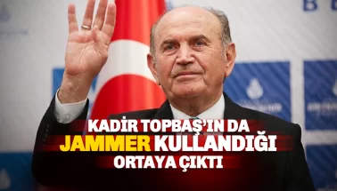 Kadir Topbaş'ın da Jammer kullandığı ortaya çıktı