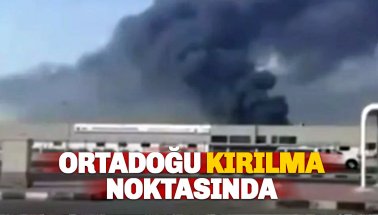 Orta Doğu'da Kırılma Noktası: Tahran Ağır Bombardıman Altında, Savaş Tüm Bölgeye Yayıldı
