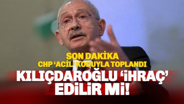 CHP'de MYK Acil Toplandı: Kılıçdaroğlu İhraç Edilir mi?